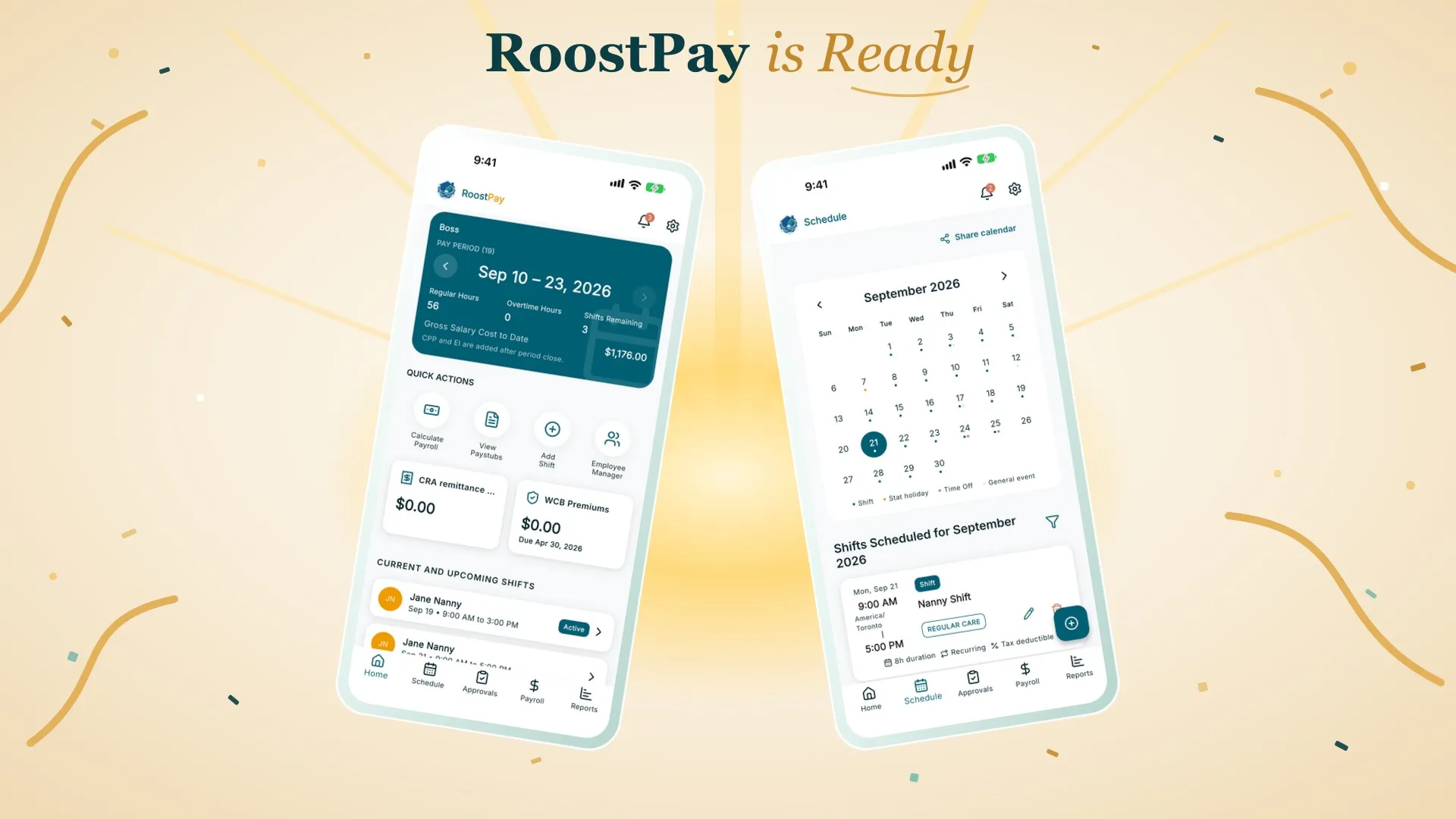 RoostPay is Ready launch graphic with two phones showing the employer home dashboard and a September nanny schedule on a gold celebratory background