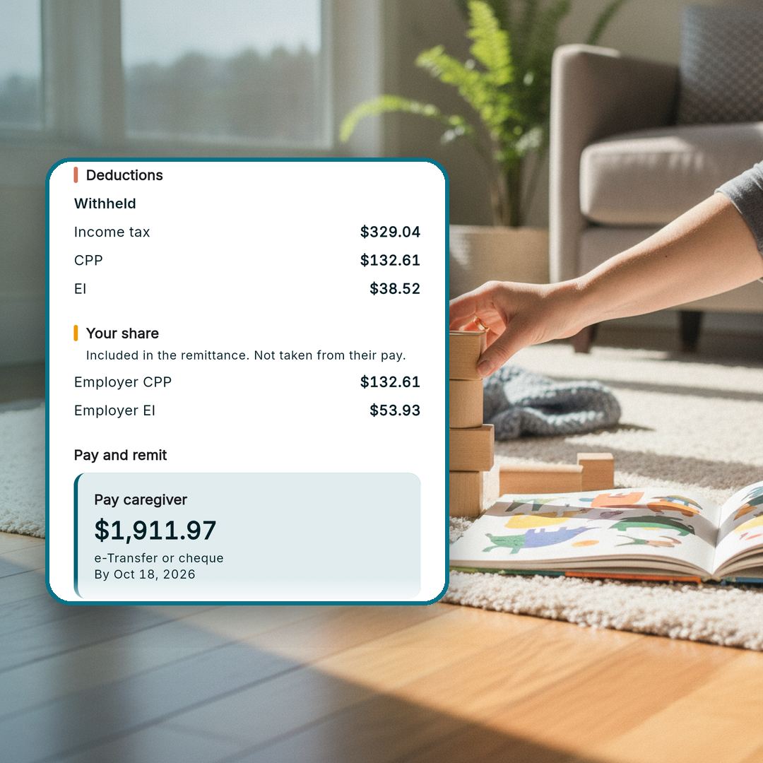 RoostPay pay run showing income tax, CPP and EI withheld from the nanny's pay, the employer's share, and net pay of $1,911.97, beside an adult stacking toy blocks